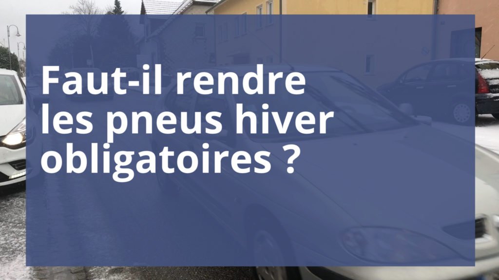 Faut-il rendre les pneus hiver obligatoires ?