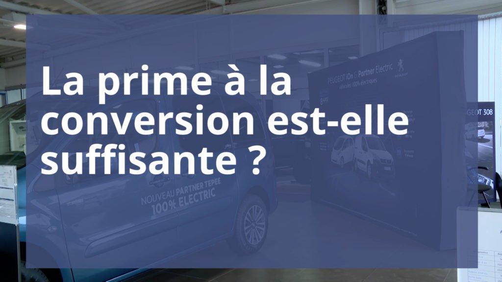 Pensez-vous que la prime à la conversion est suffisante ?