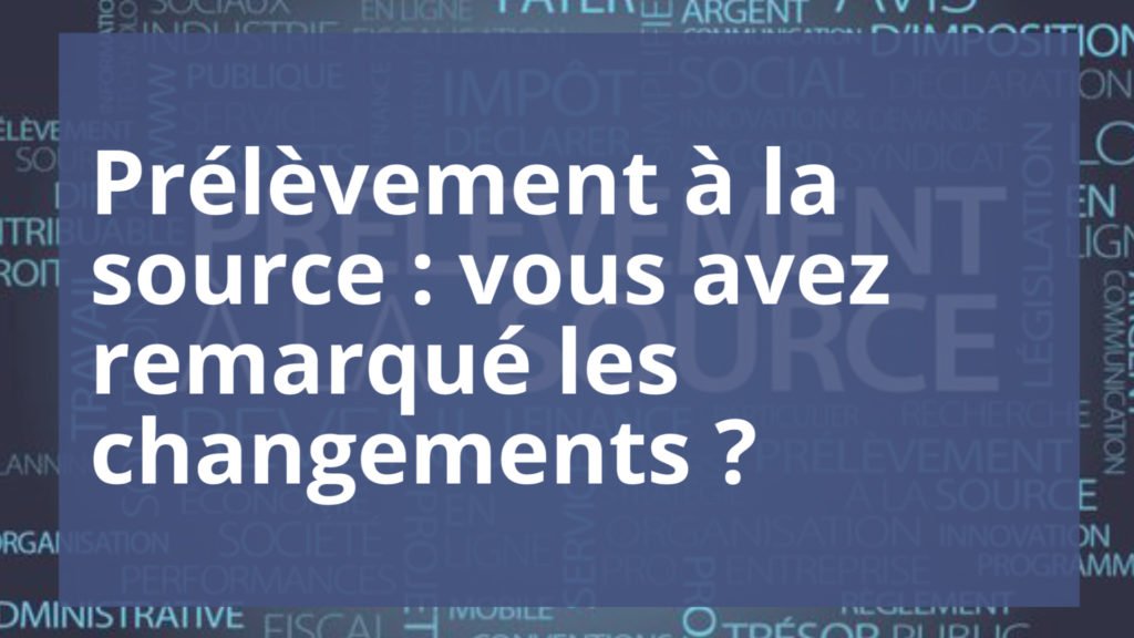 vous avez remarqué le changements sur vos fiches de paie ?