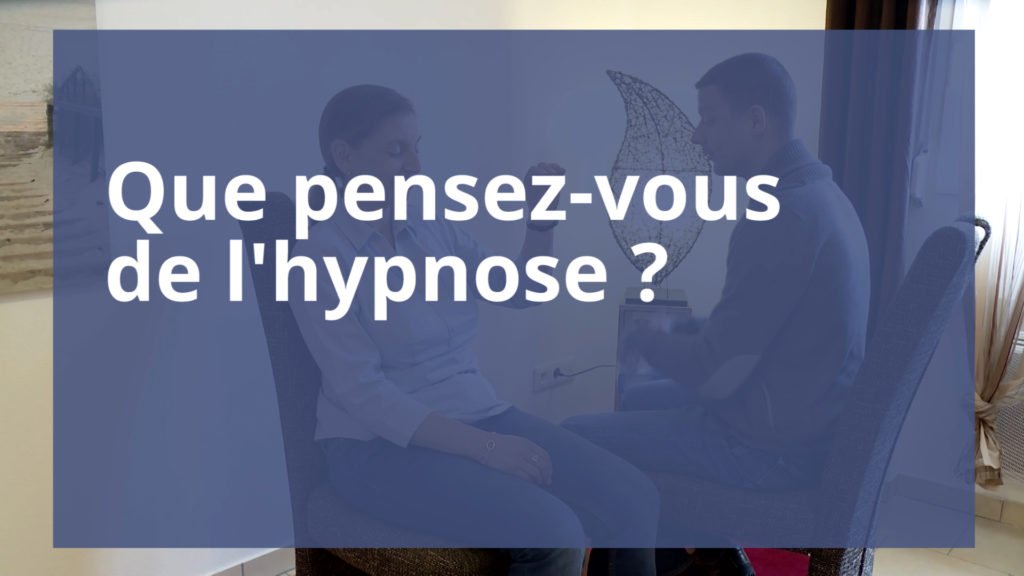 Que pensez-vous de l'hypnose ?