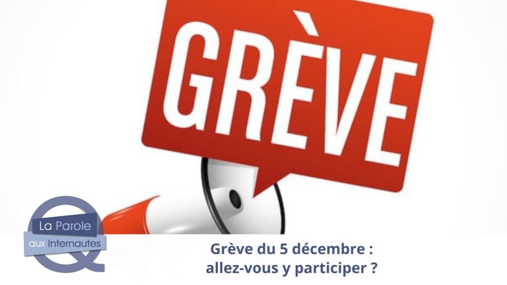 Est-ce que vous faites grève ?