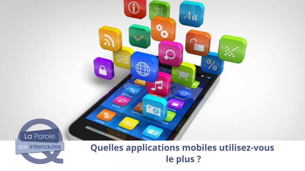 Quelle est votre application préférée ?