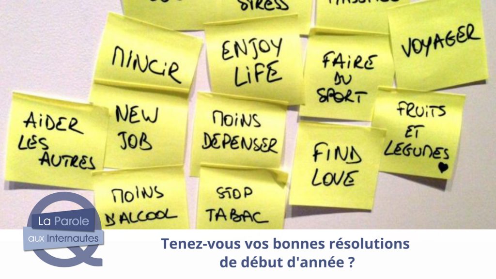 Tenez-vous vos bonnes résolutions ?