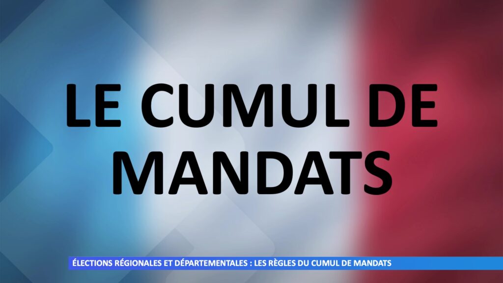 Élections régionales et départementales : les règles du cumul de mandats