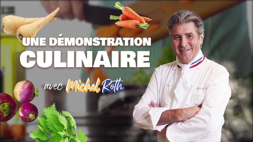Démonstration culinaire avec Michel ROTH