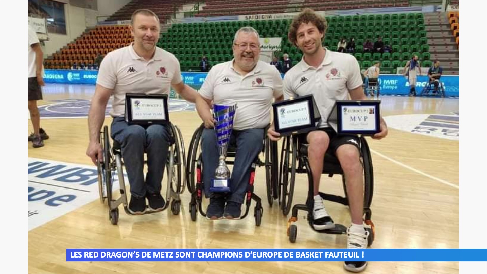 Les Red Dragon’s de Metz sont champions d’Europe basket fauteuil !