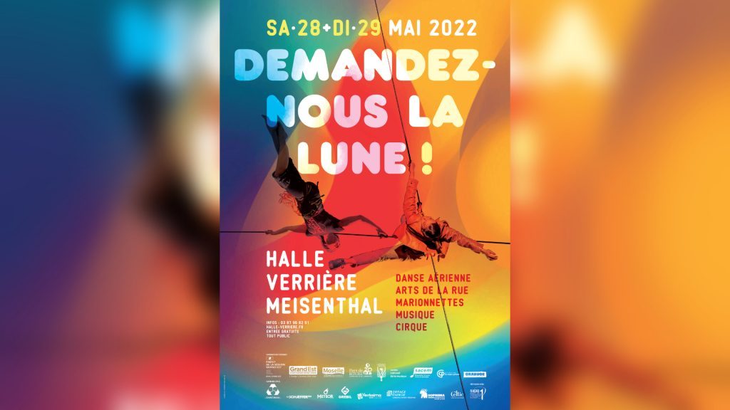 14è édition du festival « Demandez-nous la Lune » à la Halle Verrière de Meisenthal