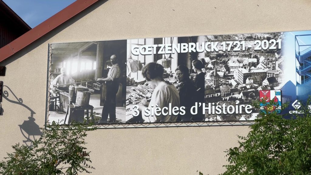 Goetzenbruck, 300 ans d’histoire