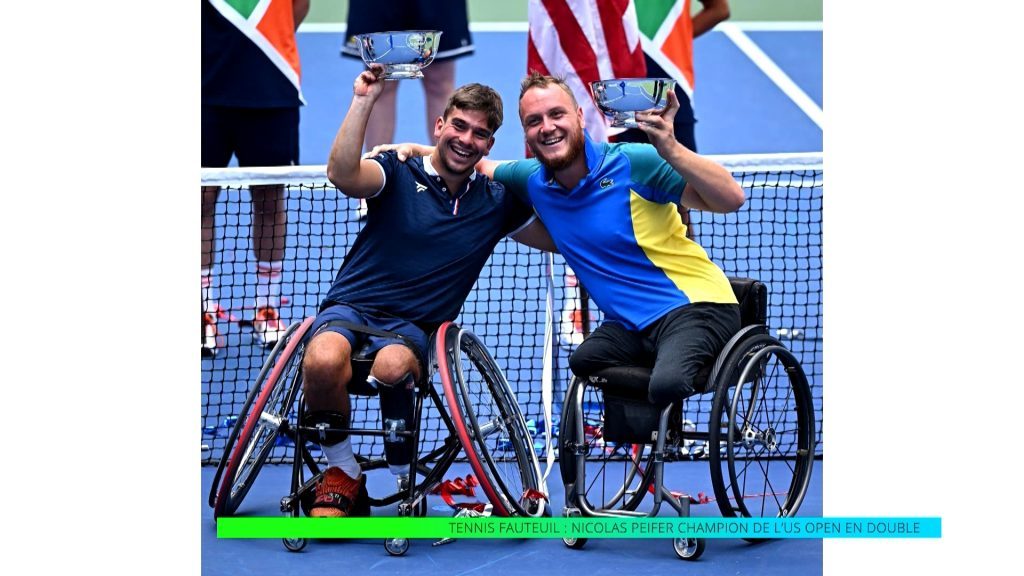 Tennis fauteuil : Nicolas Peifer champion de l’US Open en double