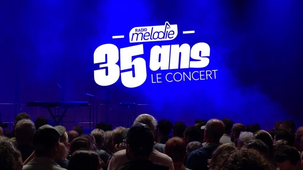 Radio Mélodie - 35 ans : le concert