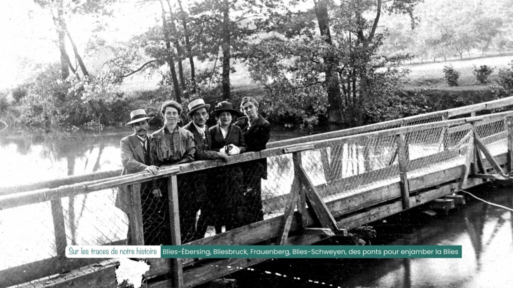 Hop'la : Blies-Ébersing, Bliesbruck, Frauenberg, Blies-Schweyen, des ponts pour enjamber la Blies
