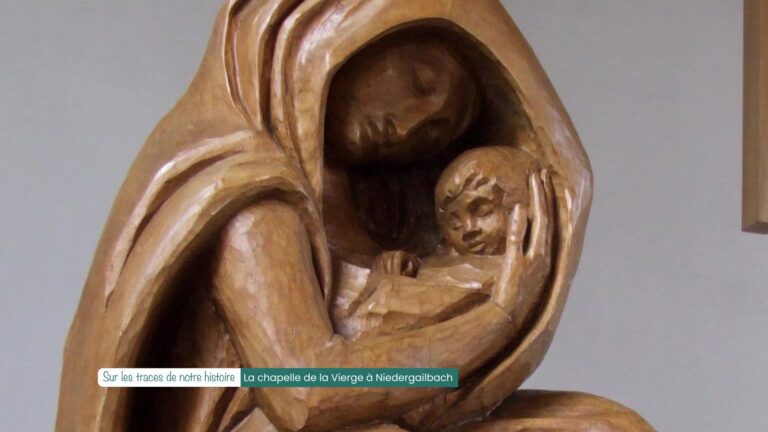 Hop'la, sur les traces de notre histoire : La chapelle de la Vierge à Niedergailbach